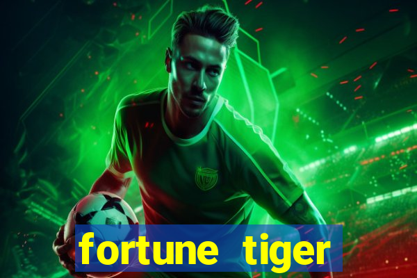 fortune tiger gratis teste